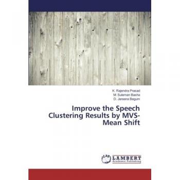 Improve the Speech Clustering Results by MVS-Mean Shift