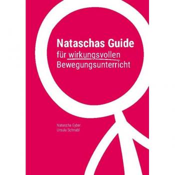 Nataschas Guide für wirkungsvollen Bewegungsunterricht