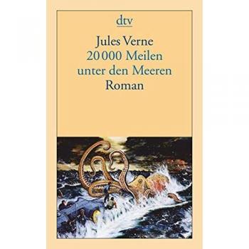 20000 Meilen unter den Meeren: Roman