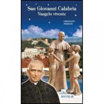 San Giovanni Calabria. Vangelo vivente