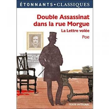 Double Assassinat dans la rue Morgue - La Lettre volée