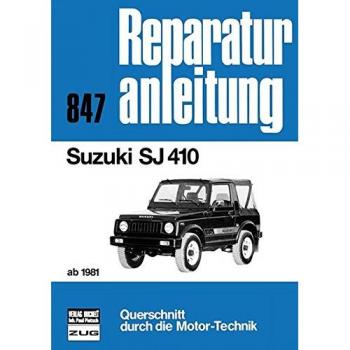Suzuki SJ 410 ab 1981: Reprint der 2. Auflage 1991