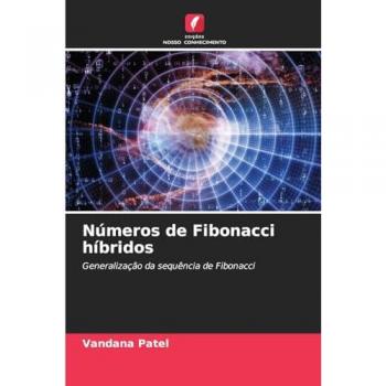 Patel, Vandana: Números de Fibonacci híbridos