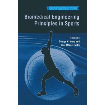 Biomedical Engineering Principles in Sports