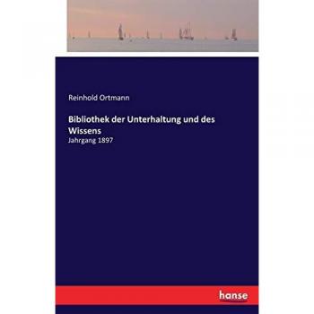 Bibliothek der Unterhaltung und des Wissens
