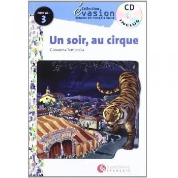 Evasion 3 un soir au cirque + cd
