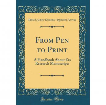 From Pen to Print: A Handbook About Ers Research Manuscripts