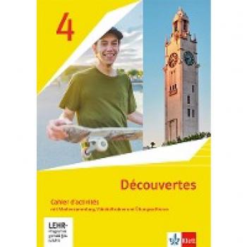 Découvertes 4. Ausgabe 1. oder 2. Fremdsprache: Cahier d'activités mit Mediensammlung, Vokabeltrainer und interaktiven Übungen 4. Lernjahr: Cahier ... Ausgabe 1. oder 2. Fremdsprache ab 2020)