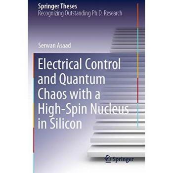 Asaad, Serwan: Electrical Control and Quantum Chaos with a High-Spin Nucleus in Silicon