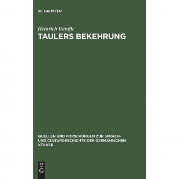 Denifle, Heinrich: Taulers Bekehrung