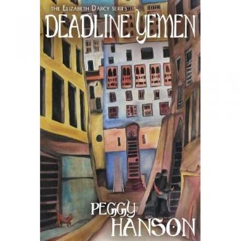 Deadline Yemen (the Elizabeth Darcy Series)