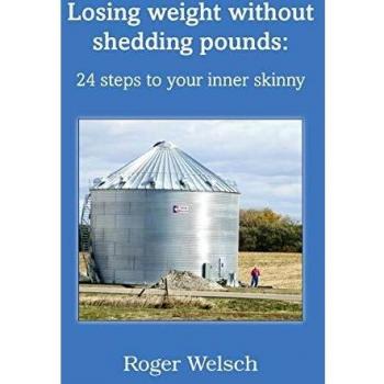 Losing Weight Without Shedding Pounds: 24 Steps to Your Inner Skinny