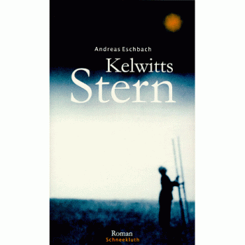 Kelwitts Stern | Andreas Eschbach | Buch