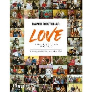 Rostuhar, Davor: Love around the world