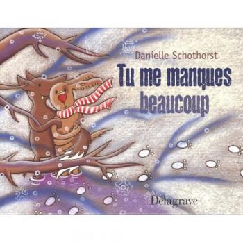 Tu me manques beaucoup