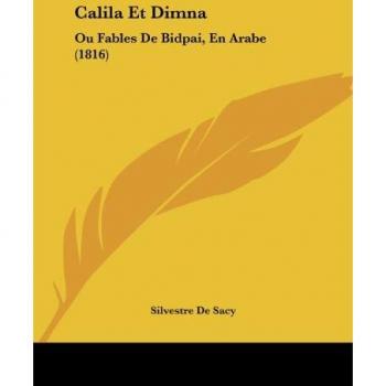 Calila Et Dimna: Ou Fables De Bidpai, En Arabe (1816)