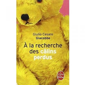 à la recherche des câlins perdus