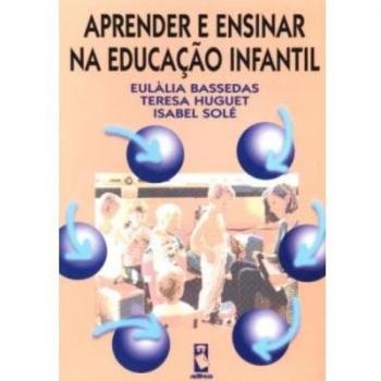 Aprender e Ensinar na Educação Infantil
