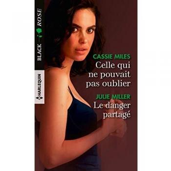 unbekannt - Celle qui ne pouvait pas oublier ; Le danger partagé - Preis vom 18.09.2025 05:07:49 h