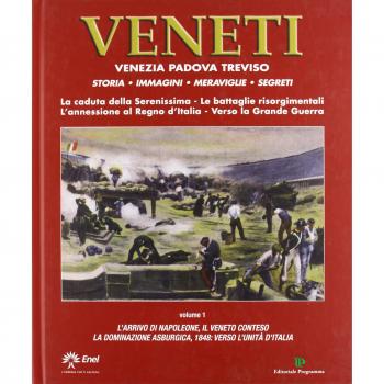 Veneti. Venezia Padova Treviso. Vol. 1