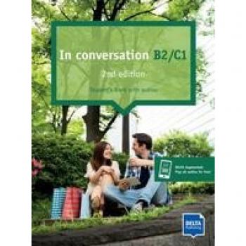 In conversation 2nd edition B2/C1: Student’s Book with audios