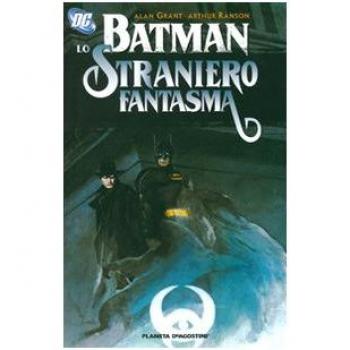 Batman. Straniero fantasma