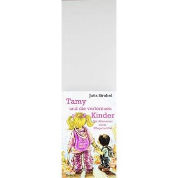 Tamy und die verlorenen Kinder