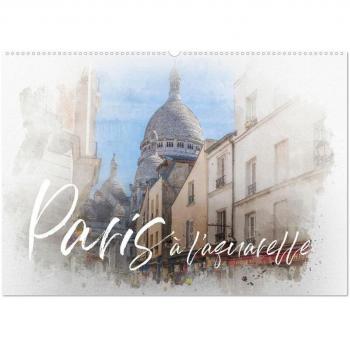 Paris à l'aquarelle (Wandkalender 2025 DIN A2 quer) CALVENDO Monatskalender