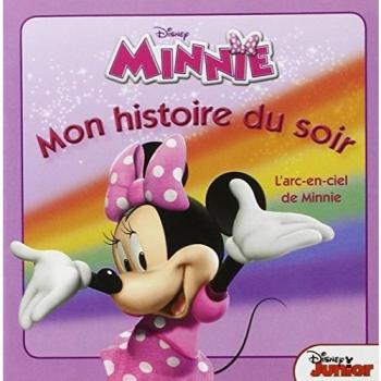 Mon histoire du soir : l'arc-en-ciel de Minnie