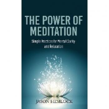 The Power of Meditation