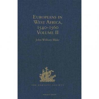 Vitalsource Technologies, Inc. Europeans In West Africa, 1540-1560