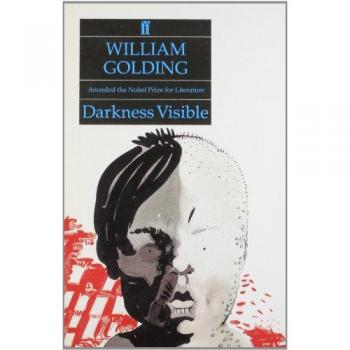 Darkness Visible - William Golding