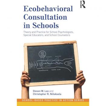 Ecobehavioral Consultation in Schools