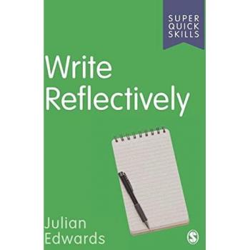 Write Reflectively (Super Quick Skills)