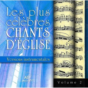 Canti d'Ecclesia Celebri – Versioni Strumentali Vol. 2