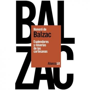 Esplendores y miserias de las cortesanas (Tapa blanda con solapas).