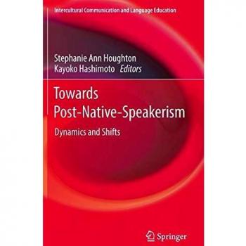 Towards Post-Native-Speakerism: Dynamics and Shifts