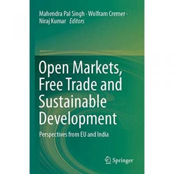 Open Markets, Free Trade and Sustainable Development