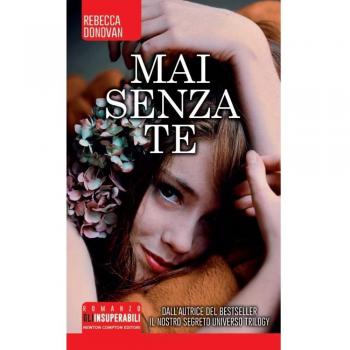 Mai senza te