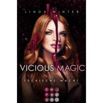 Winter, Linda: Vicious Magic: Tückische Macht (Band 3)