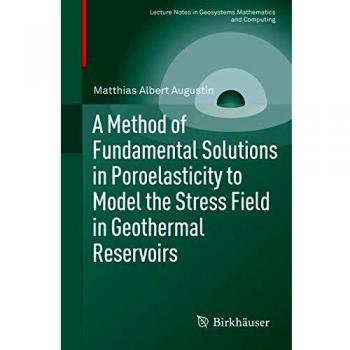A Method of Fundamental Solutions in Poroelasticity to Model the Stress Field in Geothermal Reservoirs