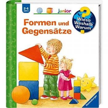 Wieso? Weshalb? Warum? junior, Band 31: Formen und GegensÃ¤tze