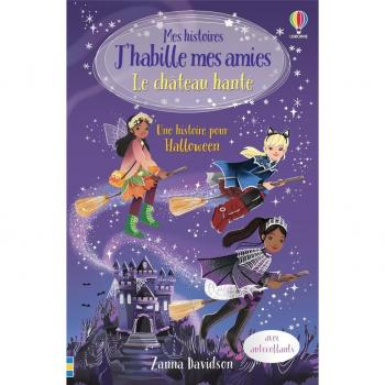 Le Château Hanté - Mes histoires J'habille mes amies