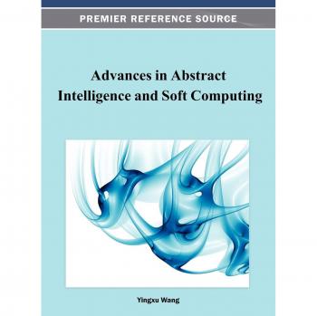 Advances in abstract intelligence and soft computing hardcover
