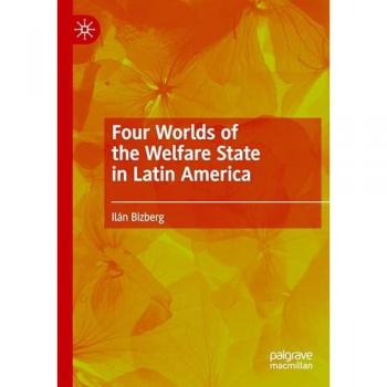 Four Worlds of the Welfare State in Latin America: DE
