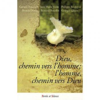 dieu chemin vers l'homme - conf de careme nanterre 2006