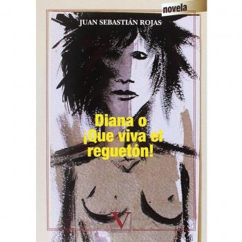 Diana O Íque Viva El Reguetón! - [Livre en VO]