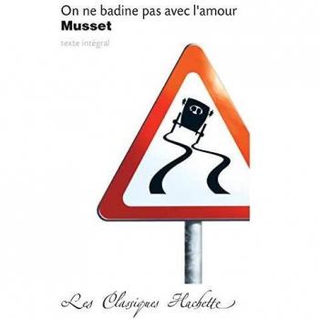 On ne badine pas avec l'amour