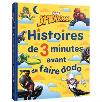 Histoires de 3 minutes avant de faire dodo - spider-man