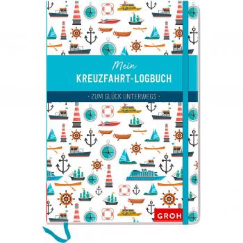 Mein Kreuzfahrt-Logbuch: Zum Glück unterwegs